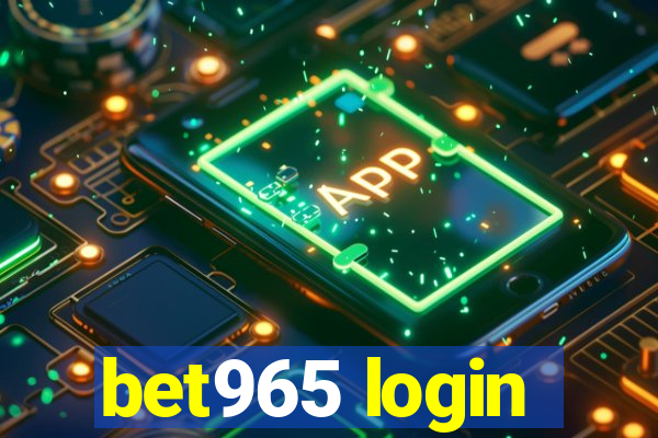 bet965 login